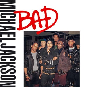 Bad — Michael Jackson